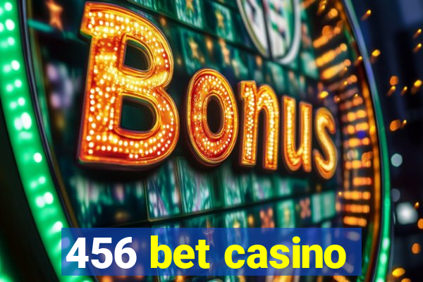 456 bet casino